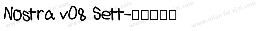Nostra v08 Sett字体转换